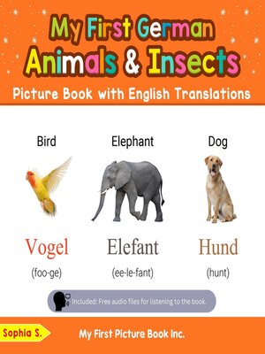cover image of My First German Animals & Insects Picture Book with English Translations